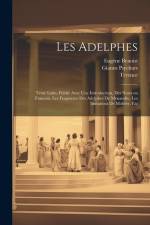 Les Adelphes; texte Latin, publié avec une introduction, des notes en Francais, les fragments des Adelphes de Menandre, les imitations de Molière, etc af Terence Terence