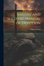 Sailors' and Soldiers' Manual of Devotion af William Berrian