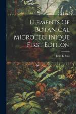 Elements Of Botanical MicrotechniqueFirst Edition af John E. Sass