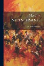 Hasty Intrenchments af Alexis Henri Brialmont