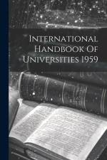 International Handbook Of Universities 1959 af Anonymous