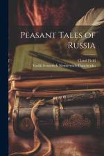 Peasant Tales of Russia af Vasilii Ivanovich Nemirovich-Danchenko