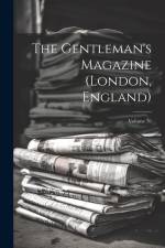 The Gentleman's Magazine (london, England); Volume 76 af Anonymous