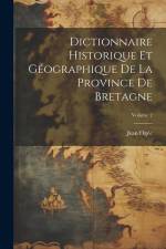 Dictionnaire historique et géographique de la province de Bretagne; Volume 2 af Jean Ogée