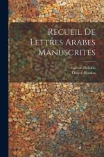 Recueil De Lettres Arabes Manuscrites af Octave Houdas