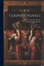Cooper's Novels: The Spy af James Fenimore Cooper
