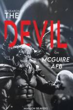 In Search of the Devil on McGuire Air Force Base af Marlon Beavers