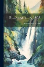 Rossland in 1898 af Rossland Board of Trade