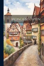 Mondenschein af Anonymous