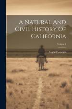 A Natural And Civil History Of California; Volume 1 af Miguel Venegas