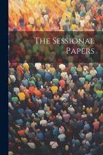 The Sessional Papers af Anonymous