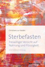Sterbefasten af Christiane zur Nieden