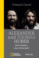 Alexander und Thomas Huber af François Carrel