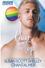 Over the Top af Susan Scott Shelley