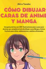 Cómo Dibujar Caras De Anime Y Manga af Akira Tanaka