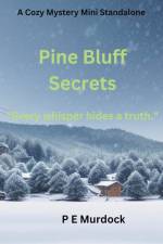 Pine Bluff Secrets af P E Murdock