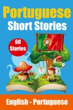 Short Stories in Portuguese | English and Portuguese Stories Side by Side af Auke de Haan