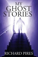 My Ghost Stories af Richard Pires