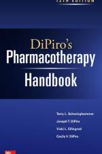 DiPiro's Pharmacotherapy Handbook af Terry Schwinghammer