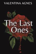 The Last Ones af Valentina Agnes
