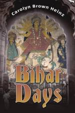 Bihar Days af Carolyn Brown Heinz