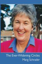 The Ever-Widening Circles af Marg Schrader