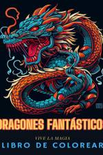 Libro de colorear para adultos de dragones de fantasía. Anti estrés. af Adult Coloring Books