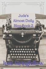 Jude's Almost Daily Blog Book 2 af Jude Stringfellow