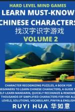 Mandarin Chinese Character Mind Games (Volume 2) af Ruyi Hua