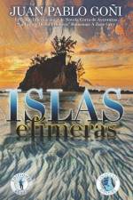 Islas efímeras af Juan Pablo Goñi
