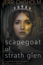 Scapegoat of Strath Glen af Jerri Chisholm