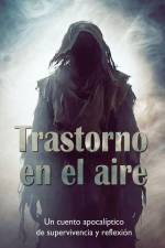 Trastorno en el aire af Yeifer Xavier Orozco Orozco