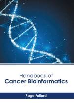 Handbook of Cancer Bioinformatics af Page Pollard