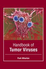 Handbook of Tumor Viruses af Park Wharton