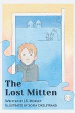 The Lost Mitten (Large Print) af J. S. Morley