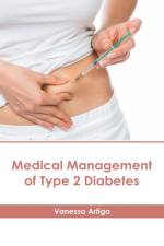 Medical Management of Type 2 Diabetes af Vanessa Artiga