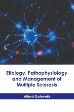 Etiology, Pathophysiology and Management of Multiple Sclerosis af Alfred Galswells