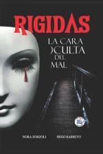 Rígidas: La cara oculta del mal af Hugo Barreto
