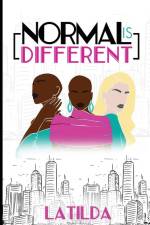 Normal Is Different af Latilda Conyers