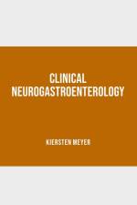 Clinical Neurogastroenterology af Kiersten Meyer
