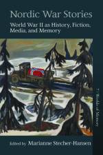 Nordic War Stories af Marianne Stecher-Hansen