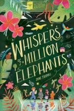 Whispers of a Million Elephants af Jane Thomas