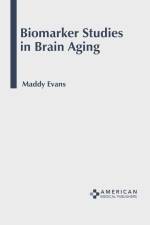 Biomarker Studies in Brain Aging af Maddy Evans