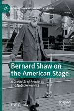 Bernard Shaw on the American Stage