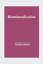Biomineralization af Nichole Hudson