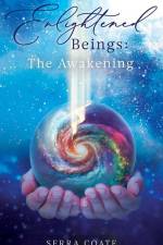 Enlightened Beings af Serra Coate