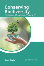 Conserving Biodiversity: Threats and Solutions (Volume II) af Devin Taylor
