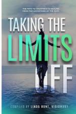 Taking the Limits Off: Anthology af Felecia Donald-Coleman