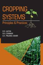 Cropping Systems: Principles and Practices af B. S. Lalitha