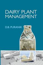 Dairy Plant Management af D. B. Puranik